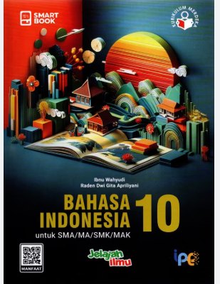 Smart Book-Bahasa Indonesia 10 untuk SMA/MA/SMK/MAK 2026