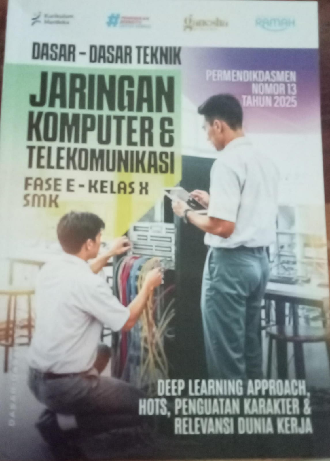 Dasar-Dasar Teknik Jaringan Komputer dan Telekomunikasi FASE E - KELAS X - SMK