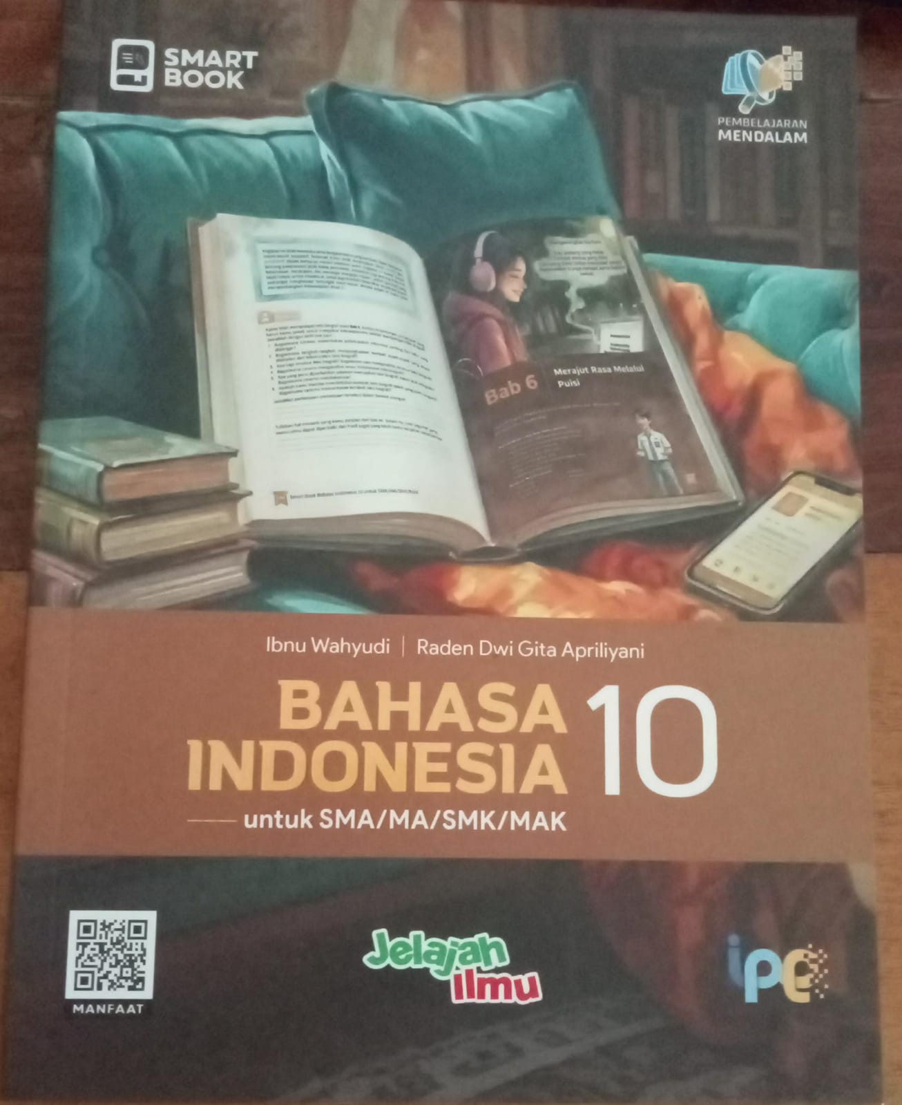 Smart Book-Bahasa Indonesia 10 untuk SMA/MA/SMK/MAK 2026 (PembelajaranMendalam)