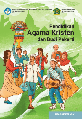 Pendidikan Agma Kristen dan Budi Pekerti (Kemendikbud) SMA/SMK Kelas X