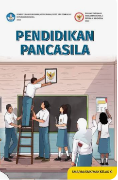 PENDIDIKAN PANCASILA SMA/MA/SMK/MAK KELAS XI