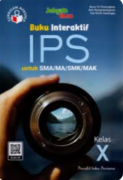 BUKU INTERAKTIF IPS untuk SMA/MA/SMK/MAK KELAS X