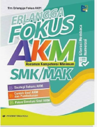 FOKUS AKM(asesmen kompetensi minimum) SMK/MAK